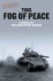 [Moon Brothers 04] • This Fog of Peace